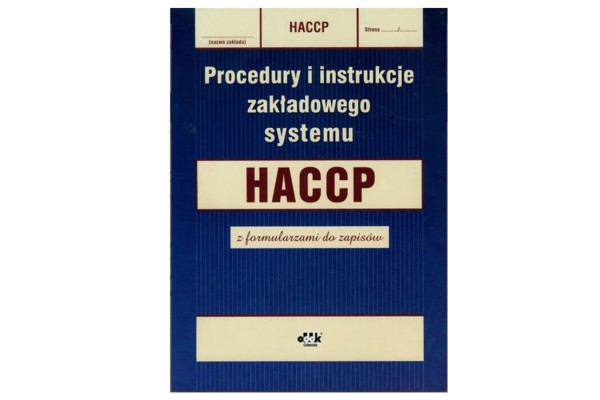 Książka „Procedury i instrukcje zakładowego systemu HACCP z formularzami do zapisów”