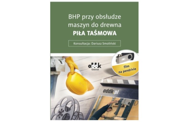 Film „BHP przy obsłudze maszyn do drewna. Piła taśmowa” (pendrive)