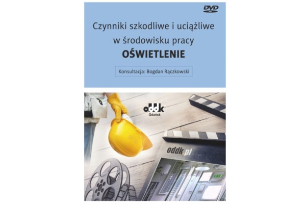 Film „Czynniki szkodliwe i uciążliwe w środowisku pracy – oświetlenie”