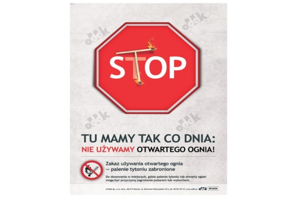 Plakat „Zakaz używania otwartego ognia – palenie tytoniu zabronione”
