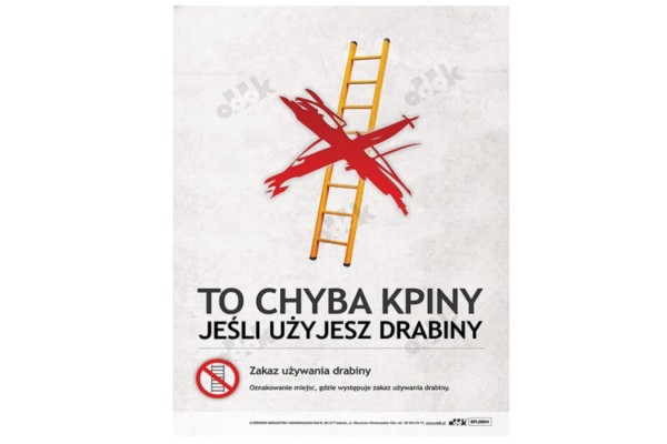 Plakat „Zakaz używania drabiny”