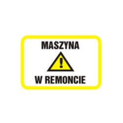 Tablica - Maszyna w remoncie